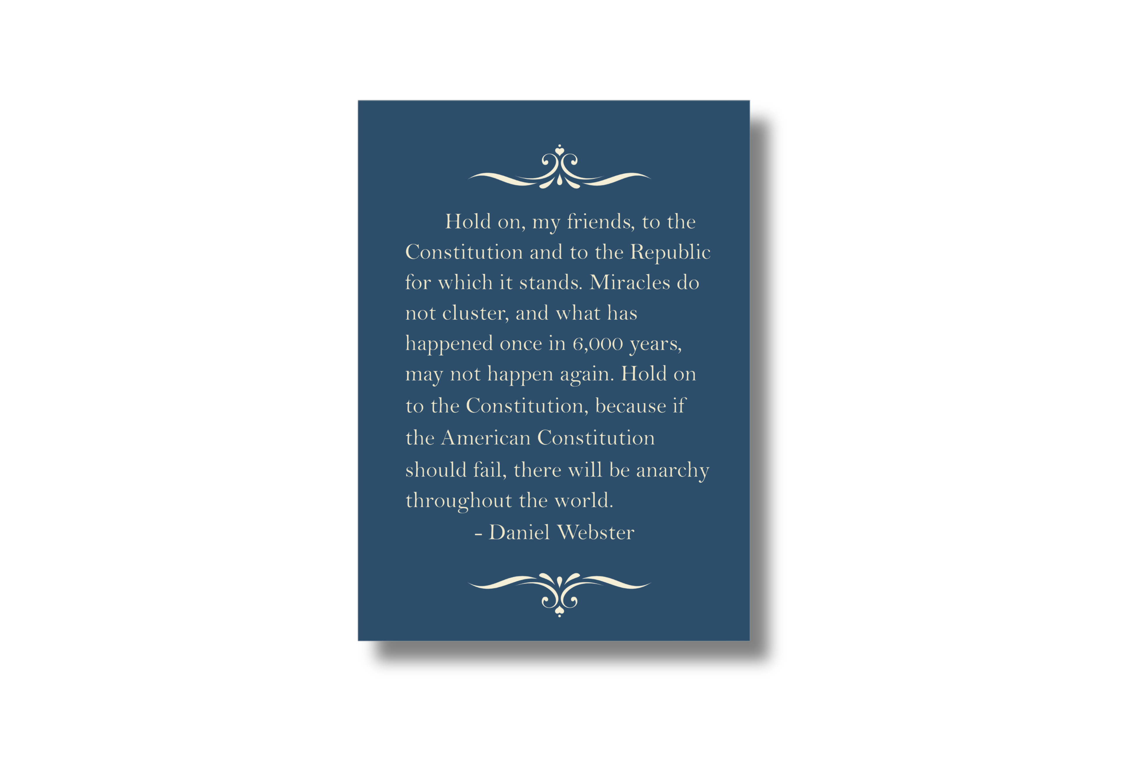 Daniel Webster Freedom Quote