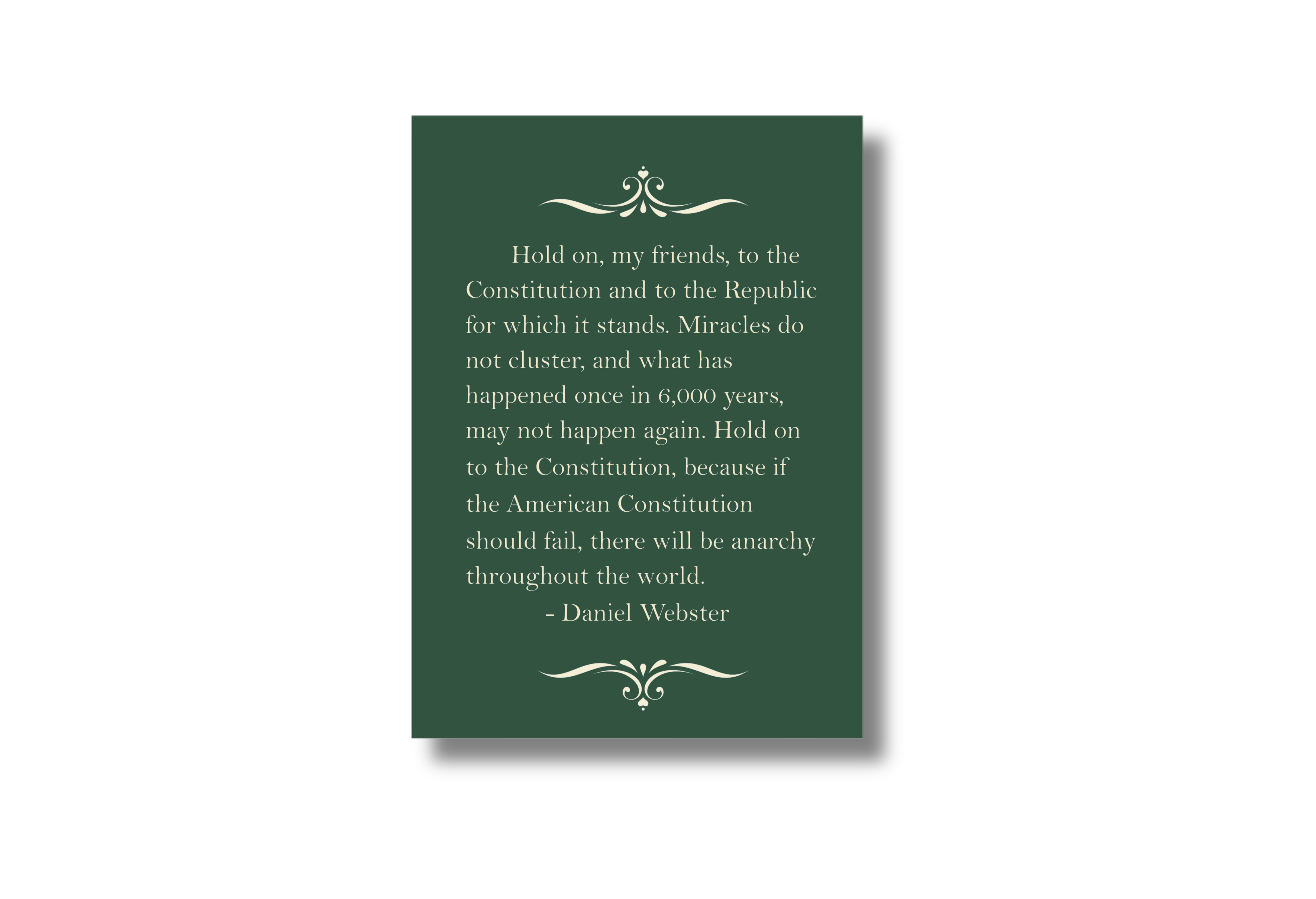 Daniel Webster Freedom Quote