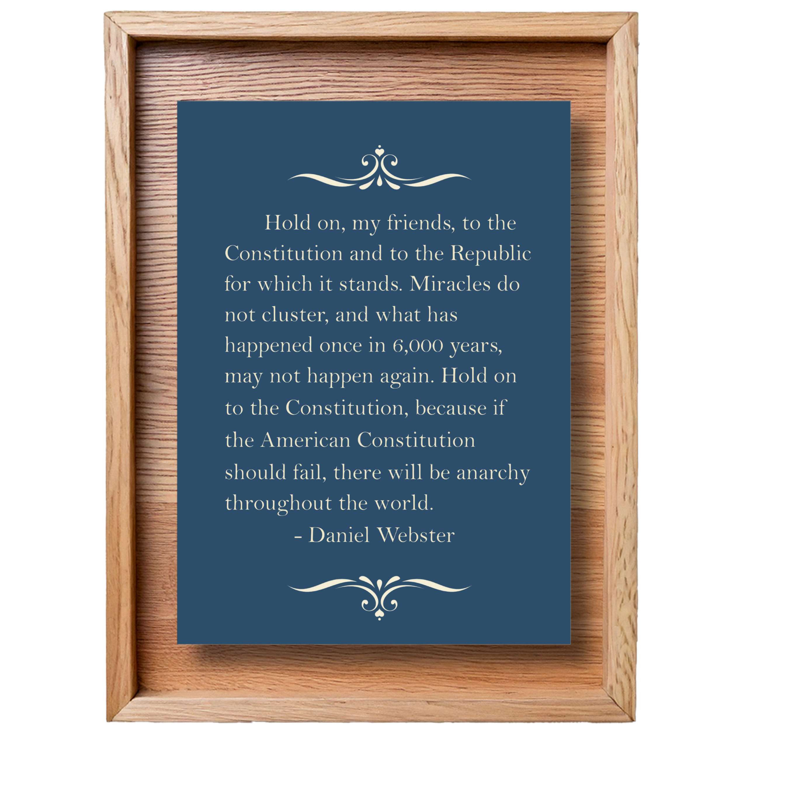 Daniel Webster Freedom Quote
