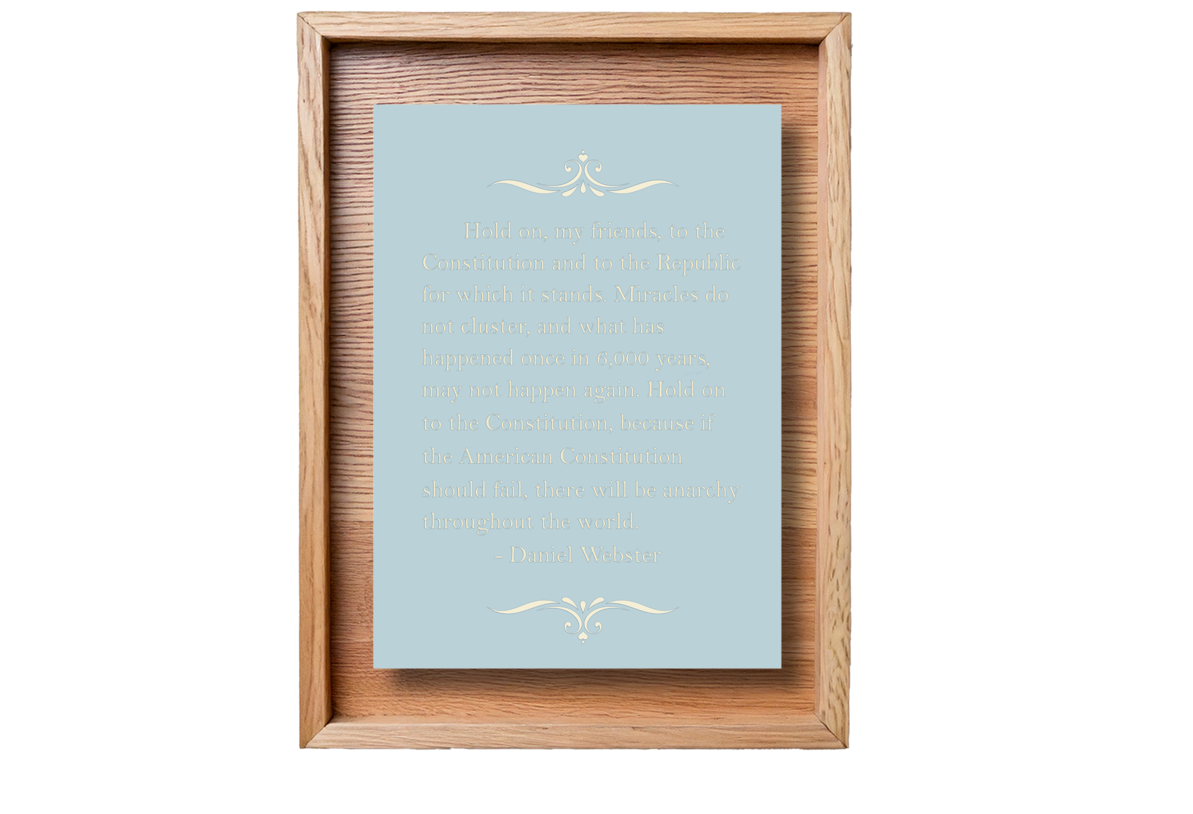 Daniel Webster Freedom Quote